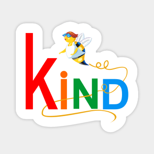 Be Kind for kids and adults positive message Magnet