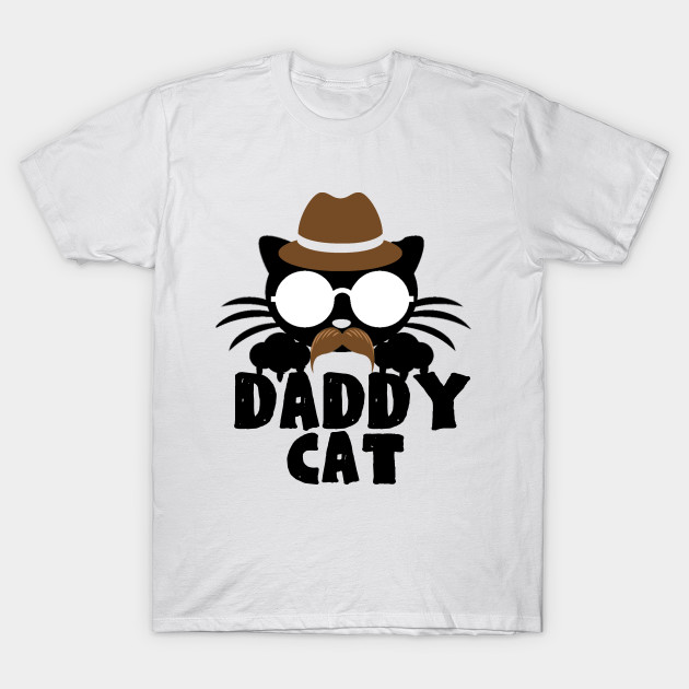 Daddy Cat Funny T Shirt For Father S Day Fathers Day T Shirt