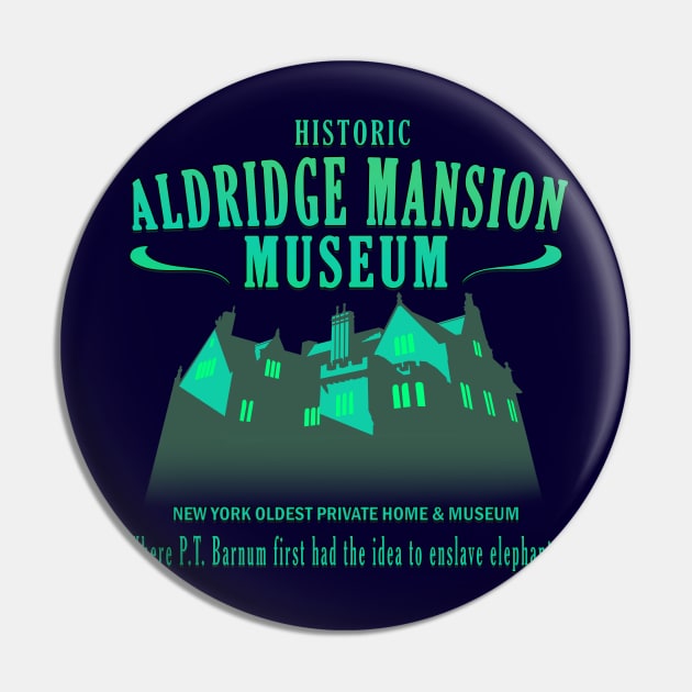 Ghostbusters Aldridge Mansion Pin by rexthinks