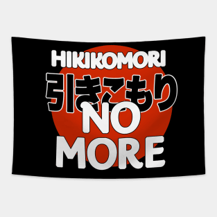 Hikikomori No More Tapestry