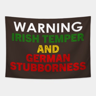 Warning Irish Temper And German Stubborness Design Tapestry