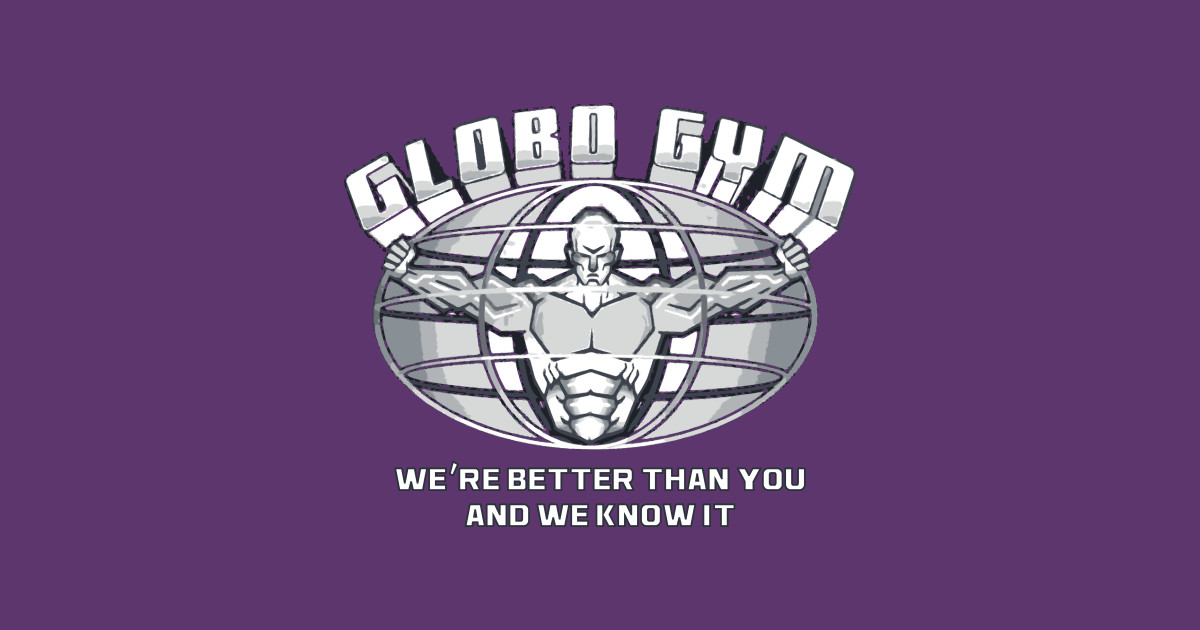 Globo Gym Globo Gym TShirt TeePublic