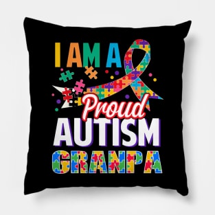 I Am A Proud Autism Grandpa Autism Awareness Ribbon Pillow