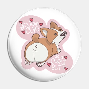 Cute as a Corgi Butt Pin