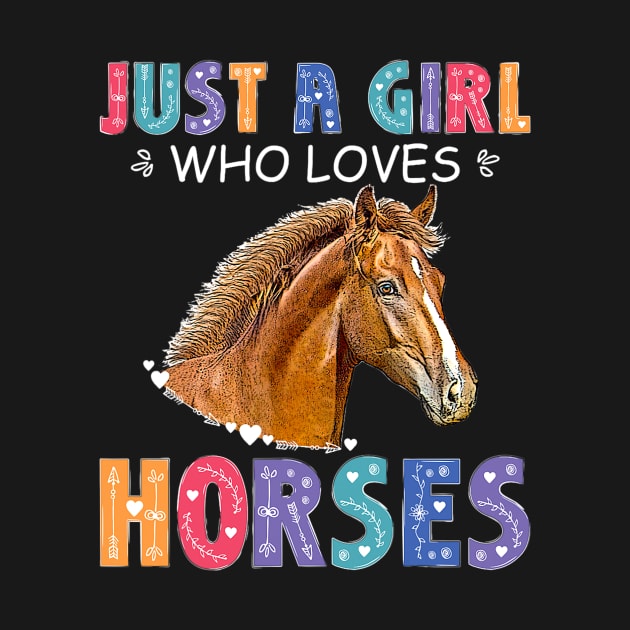 Horse Lover For Girls Teens Just A Girl Who Love Horses by tabbythesing960