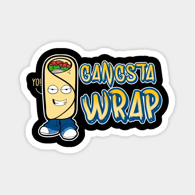 Cute & Funny Gangsta Wrap Yo! Burrito Rap Food Pun Magnet by theperfectpresents