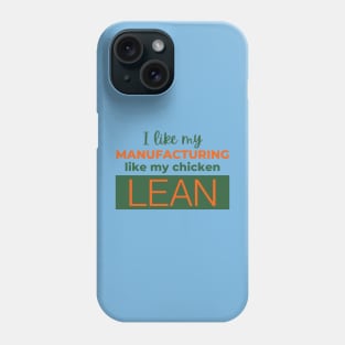 Lean Manufacturing Phone Case