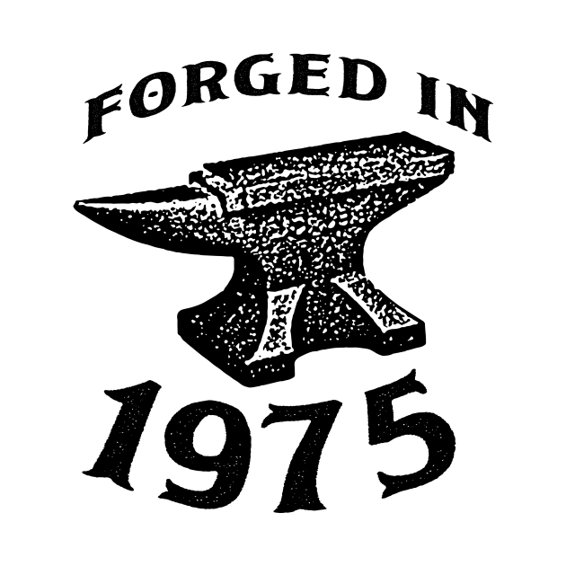 Forged in 1975 by In-Situ