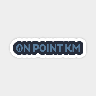 On Point KM Blue Text (Front & Back) Magnet