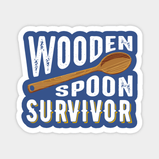 Wooden Spoon Survivor 1 Magnet
