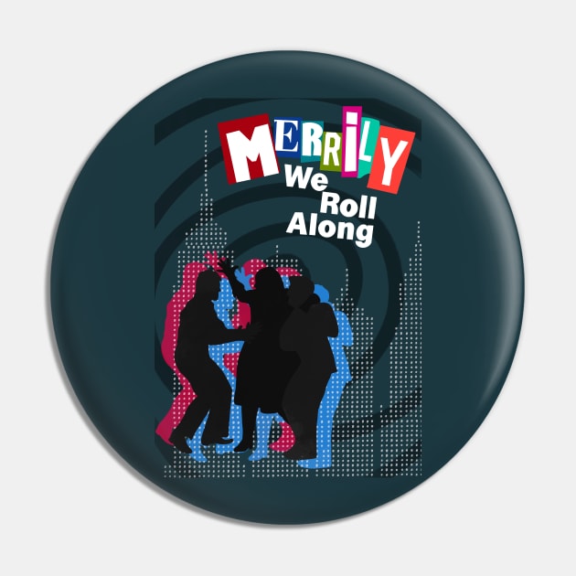 Merrily We Roll Along - NYC Pin by byebyesally