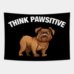 Think Pawsitive - Bulldog Tapestry