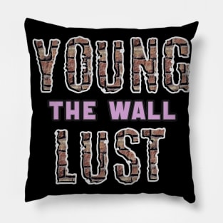 YOUNG LUST (PINK FLOYD) Pillow