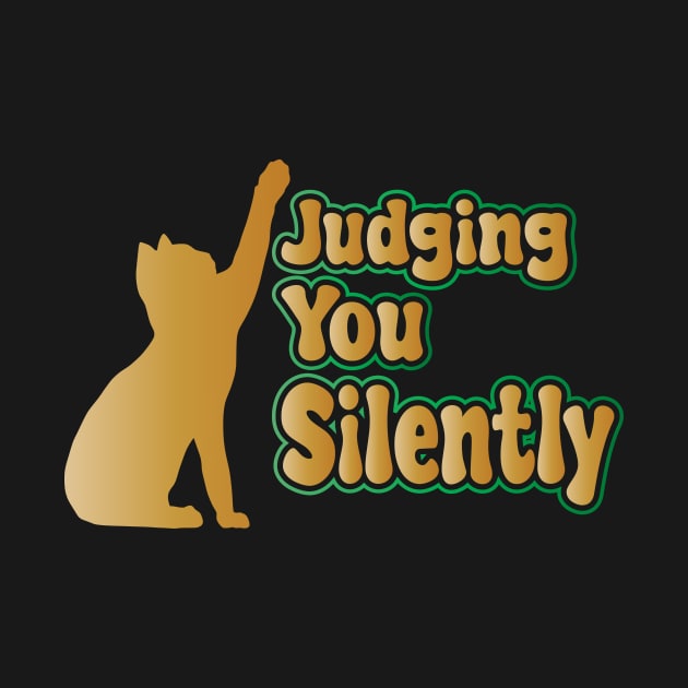 Judging You Silently by Officail STORE