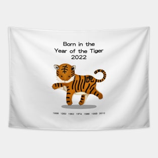 Born in the Year of the Tiger 2022 Tapestry