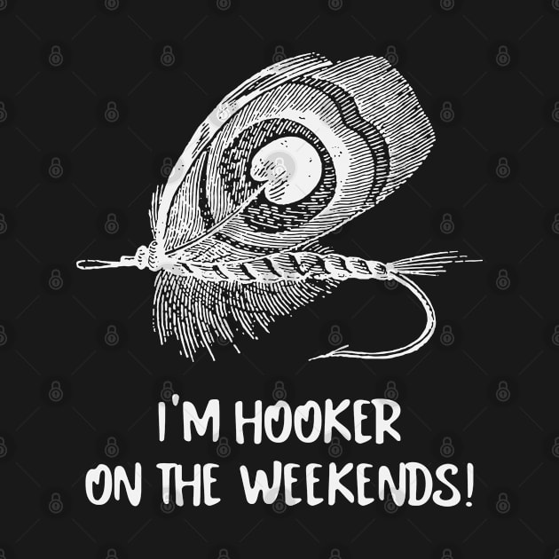 i'm hooker on the weekends! by irvanelist