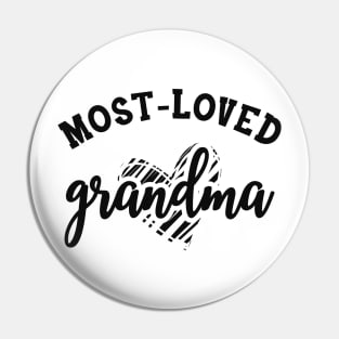 Grandma - Most loved grandma Pin