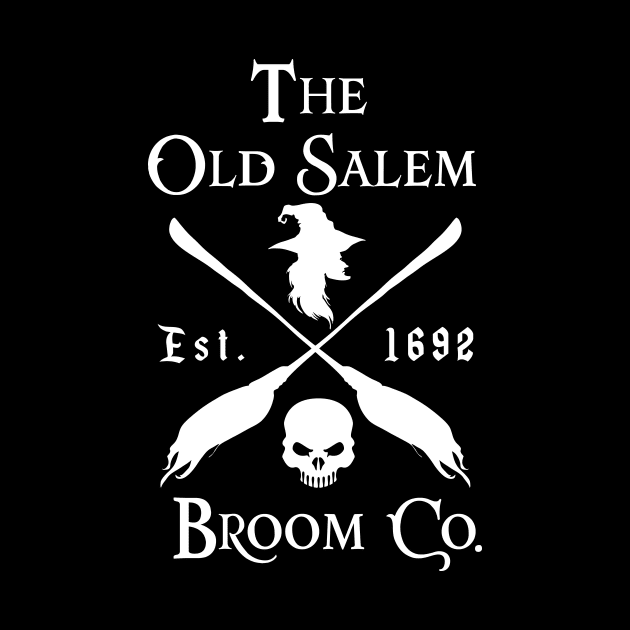 The Old Salem Broom Co Est 1962 Sign Halloween by CMDesign