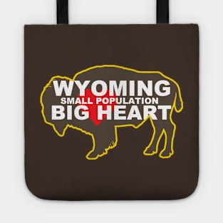 Wyoming, Small Population, BIG HEART Tote