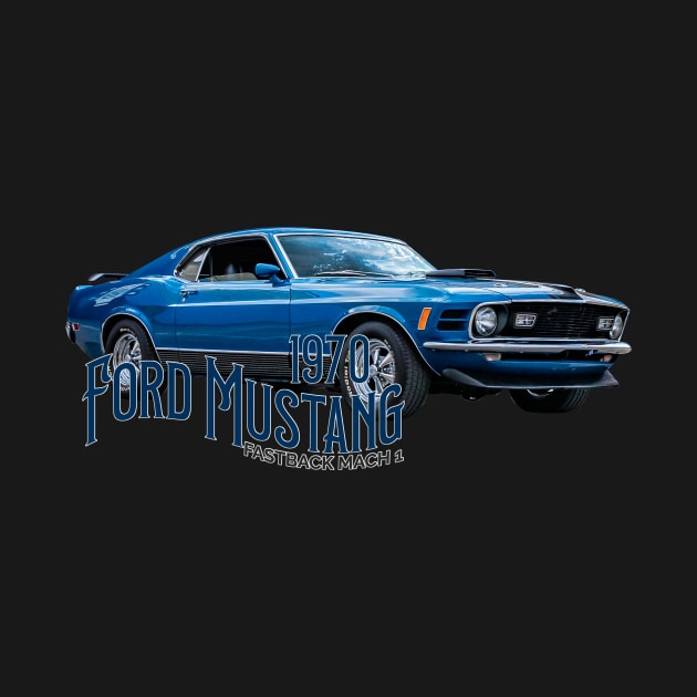 1970 Ford Mustang Fastback Mach 1 by Gestalt Imagery