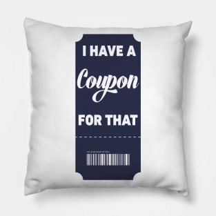 I have  coupon for that - Vertical Pillow