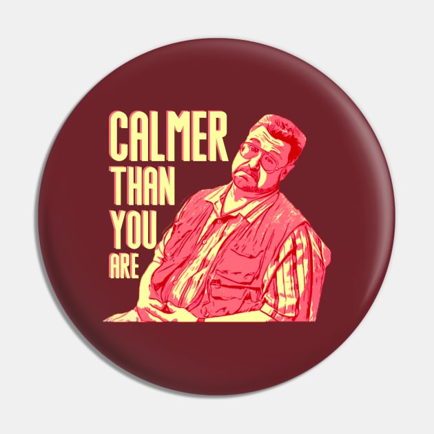 Calmer-than-you-are Pin by atrevete tete