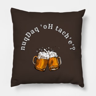 Where's the Bar? - nuqDaq 'oH tach'e'? Revised (MD23KL003b) Pillow