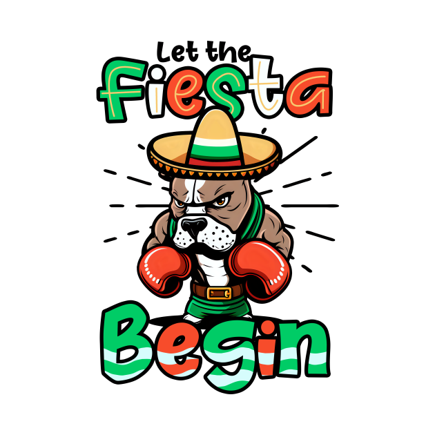 Cinco De Mayo Boxing Shirt Let Fiesta Begin Cinco De Mayo Boxing