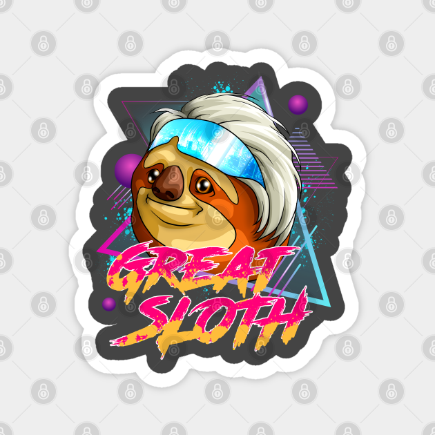 Great Sloth Retro Vintage Sci-Fi 80s Movie Funny Sloths - Sloth Newest Sloths Sloth L - Magnet | TeePublic Great Sloth Retro Vintage Sci-Fi 80s Movie Funny Sloths - Sloth Newest Sloths Sloth L - Magnet | TeePublic