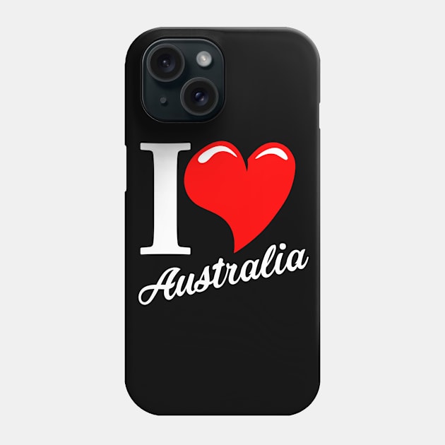 I love Australia Phone Case by Mila46