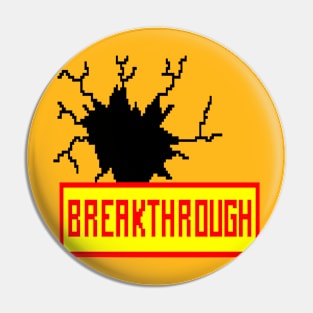Breakthrough Pin