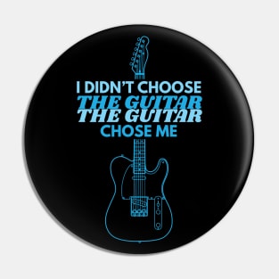 I Didn't Choose The Guitar T-Style Electric Guitar Outline Pin