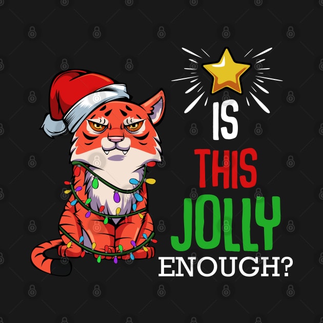 Jolly Tiger - Funny Christmas Sayings by Lumio Gifts