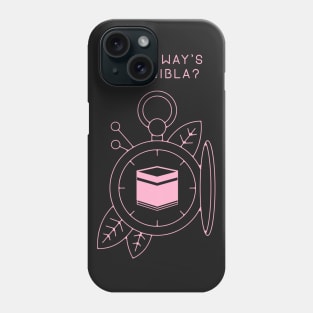 Which Way's The Qibla? - Pink Phone Case