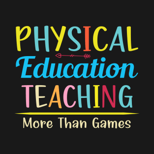 Physical Education Phys Edu ED Teacher PE T-Shirt