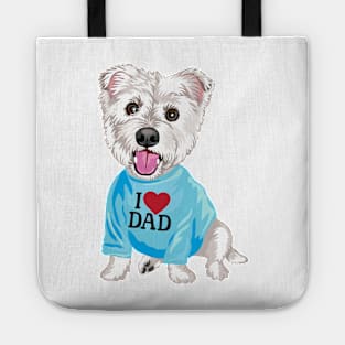 I LOVE DAD - Sparkle the Westie/Maltese custom order Tote