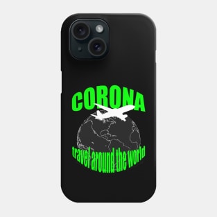 Corona Reise um die Welt Neonfarben Phone Case