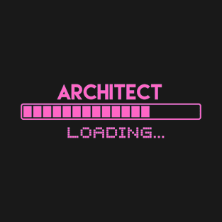 Architect Loading T-Shirt