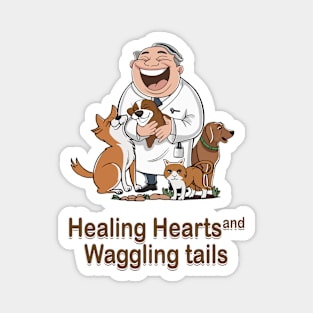 healing hurts and waggling tails Magnet