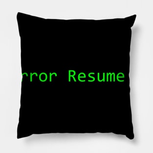 Coder life advice : On Error Resume Next Pillow