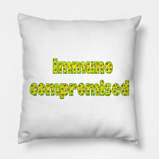 Immunocompromised Pillow