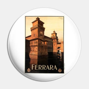 FERRARA Northern Italy For Holidays ENIT Advertisement Vintage Travel Pin