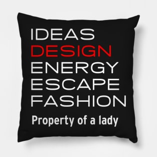 Property Of A Lady Pillow