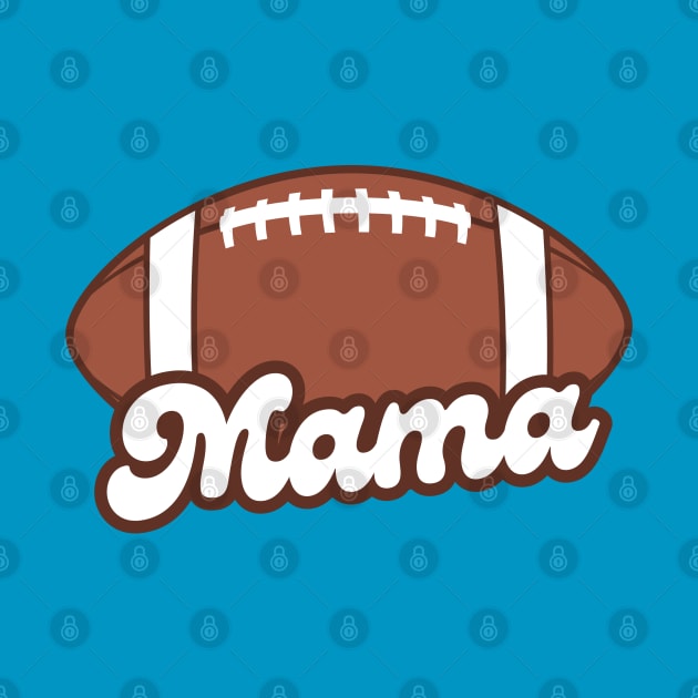 American Football Mama Cool by Illustradise