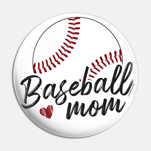 Baseball Mom Love - © Graphic Love Shop Pin by GraphicLoveShop