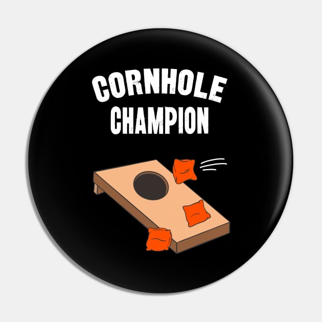 Cornhole Champion Funny Bean Bag Toss Pin by Foxxy Merch