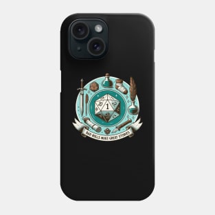 Dungeons and Dragons - Bad Rolls Make Great Stories Phone Case