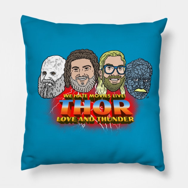 Thor Show Pillow by We Hate Movies