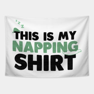 This is My Napping Shirt Tapestry