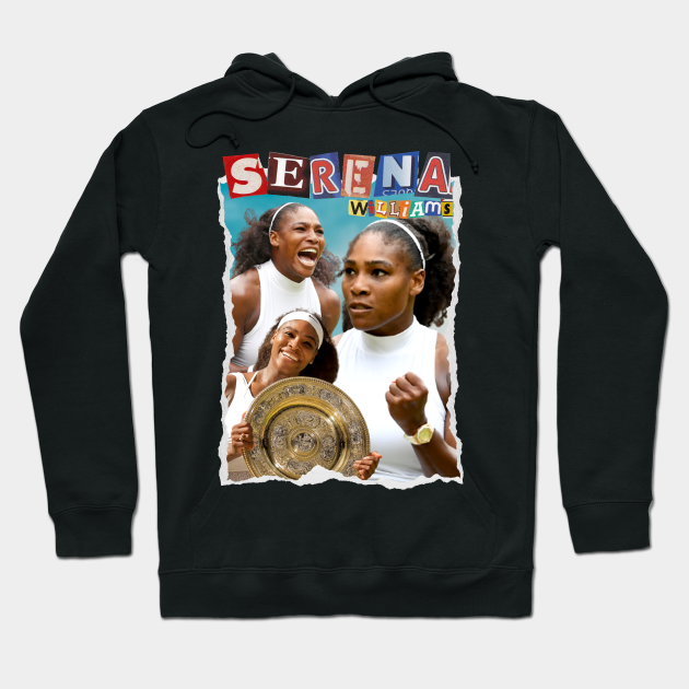 Discover Serena Williams - Serena Williams - Hoodie